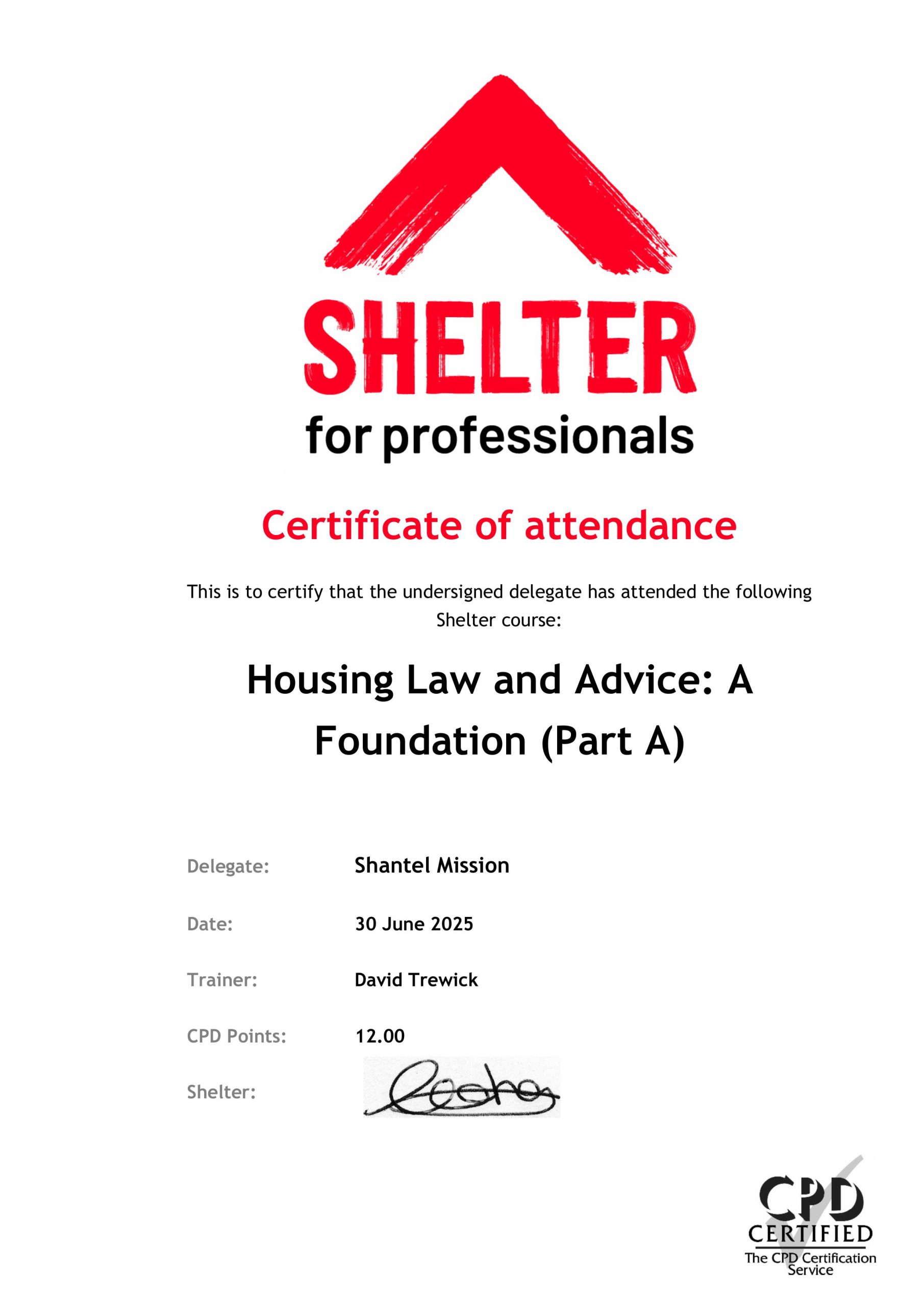 Shelter for Professionals: Certificate of Attendance. Housing Law and Advice: A Foundation (Part A)